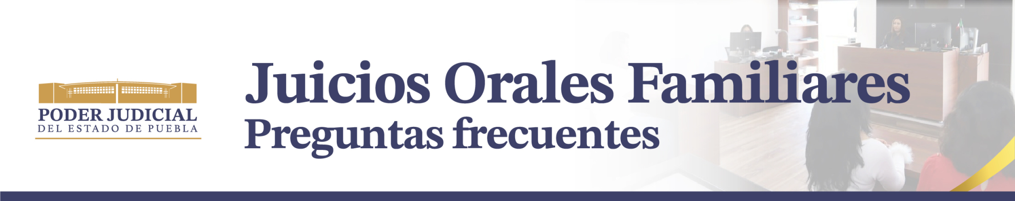 Juicios Orales Familiares/Preguntas Frecuentes