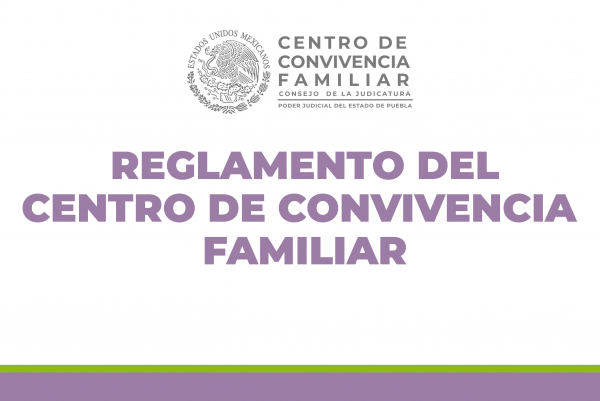 Reglamento del Centro de Convivencia Familiar